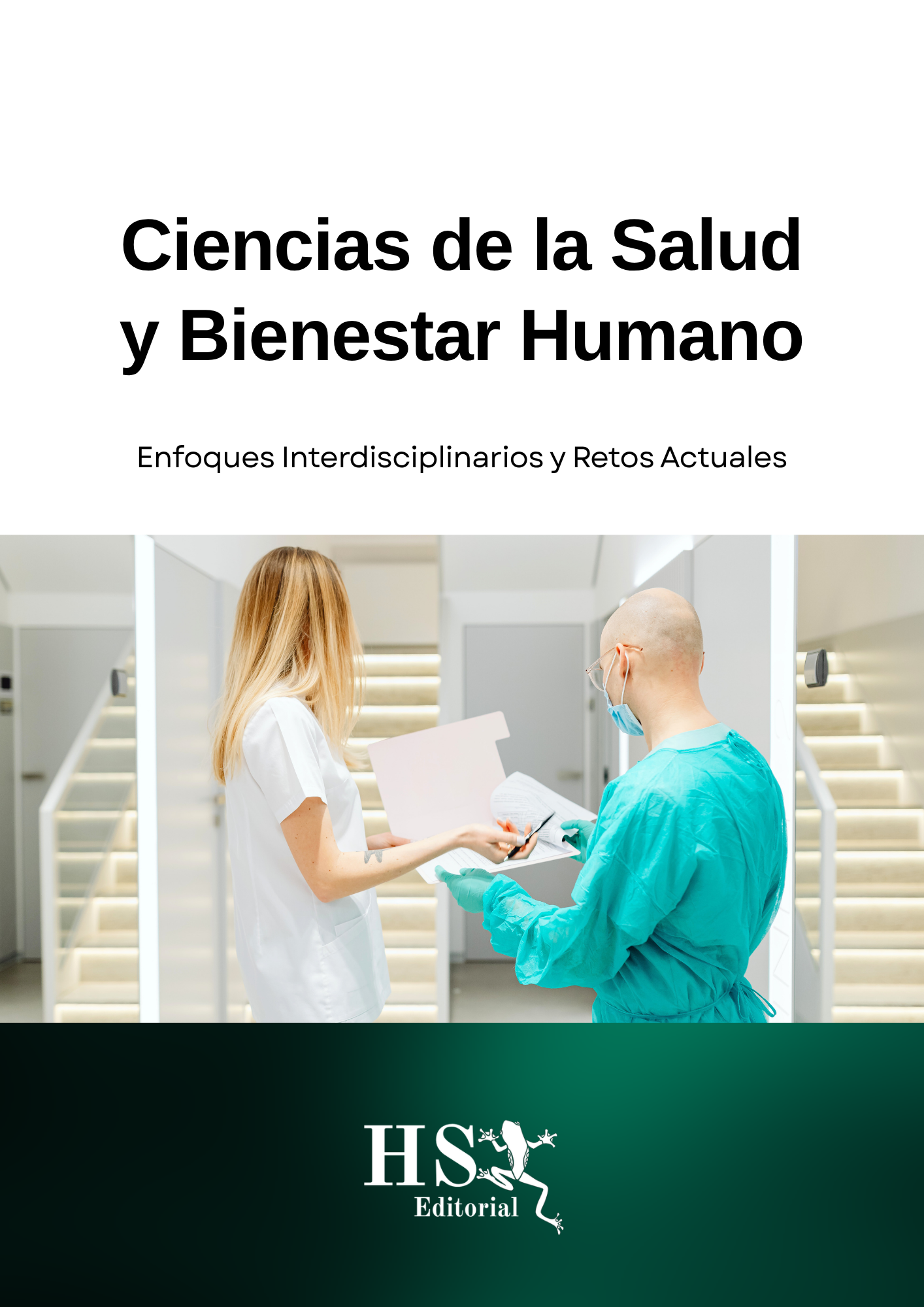 Ciencias de la Salud y Bienestar Humano