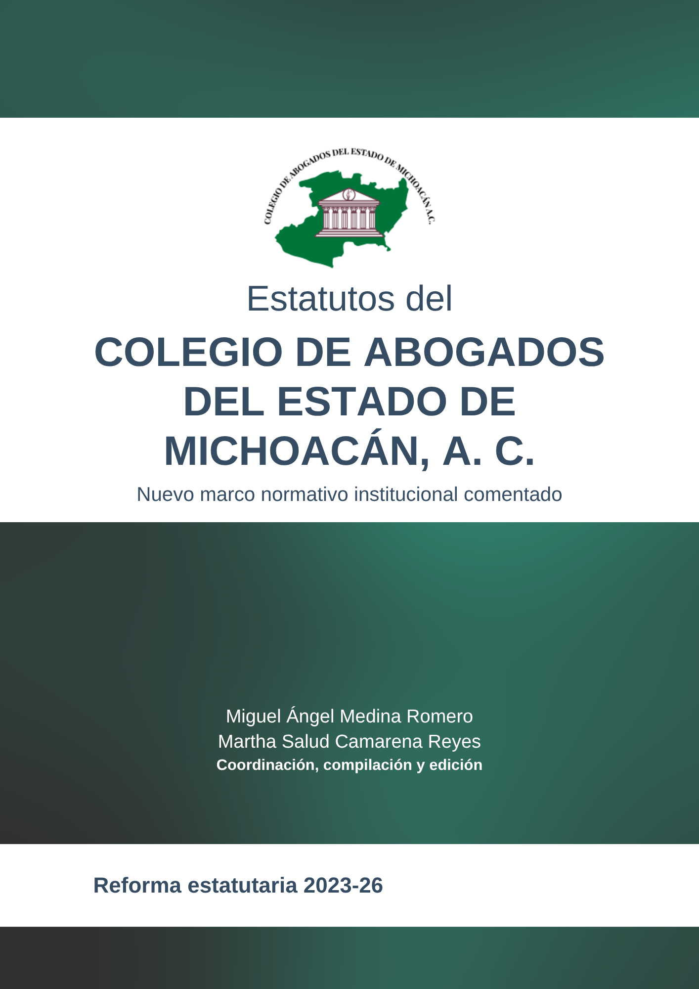 Estatutos del Colegio de Abogados del Estado de Michoacán, A. C.